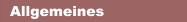 Allgemeines